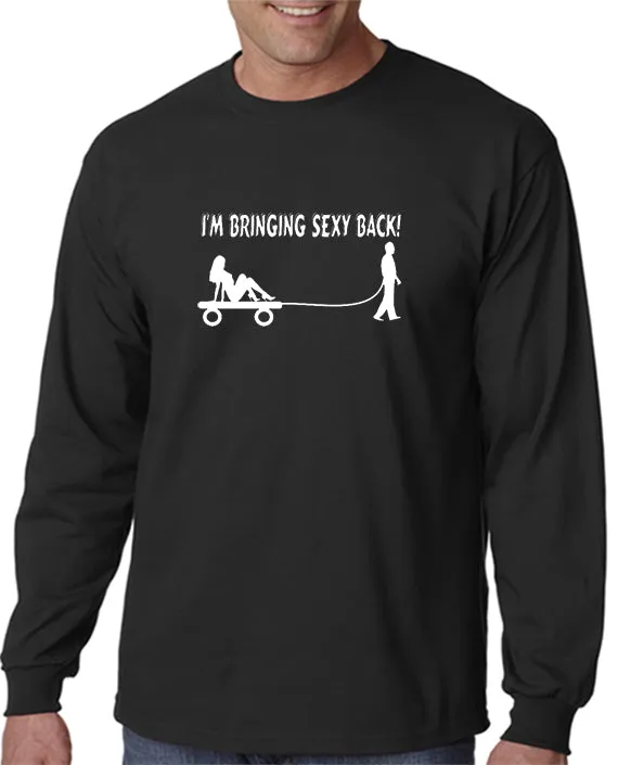 Bringing Sexy Back T-shirt