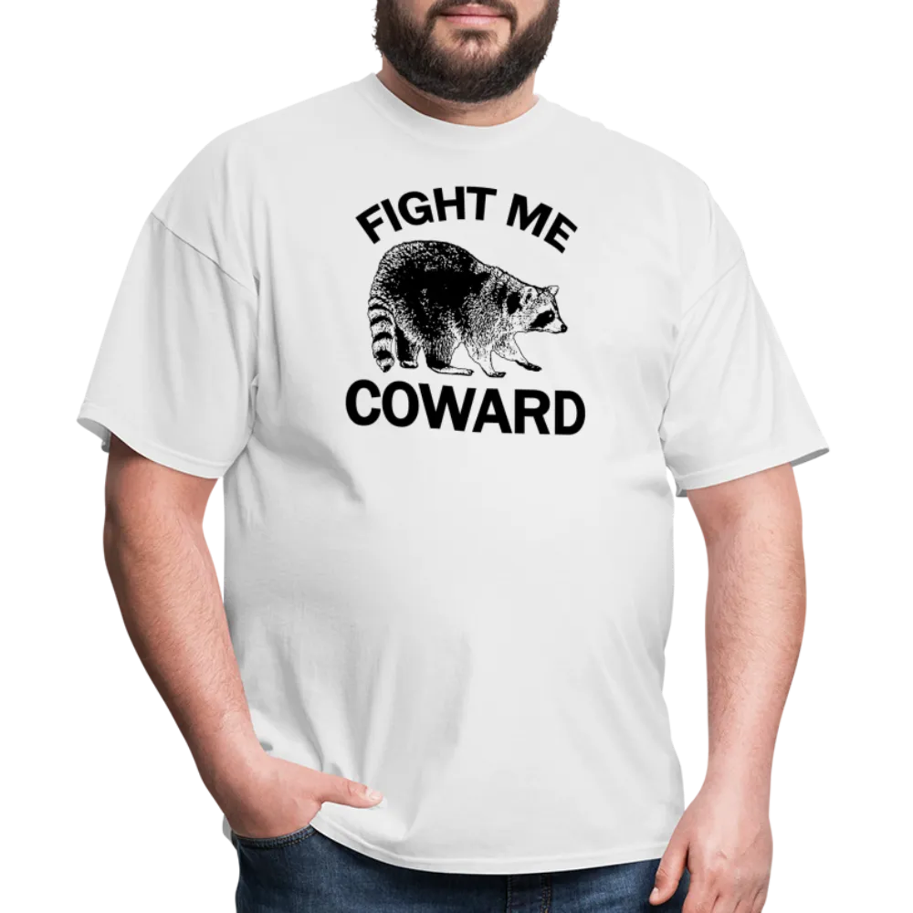 “Fight Me Coward-Racoon”-Unisex Classic T-Shirt