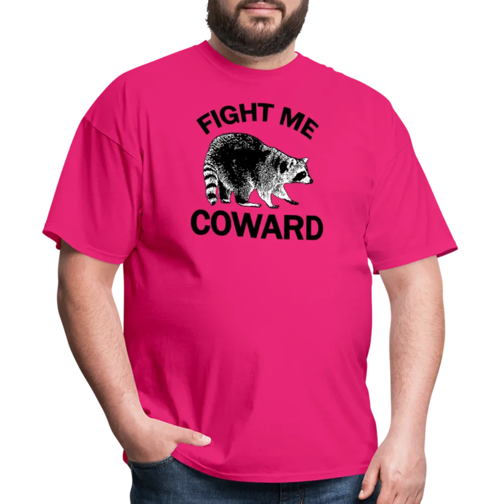 “Fight Me Coward-Racoon”-Unisex Classic T-Shirt