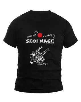 Judo T-Shirt Seoi Nage Press Here