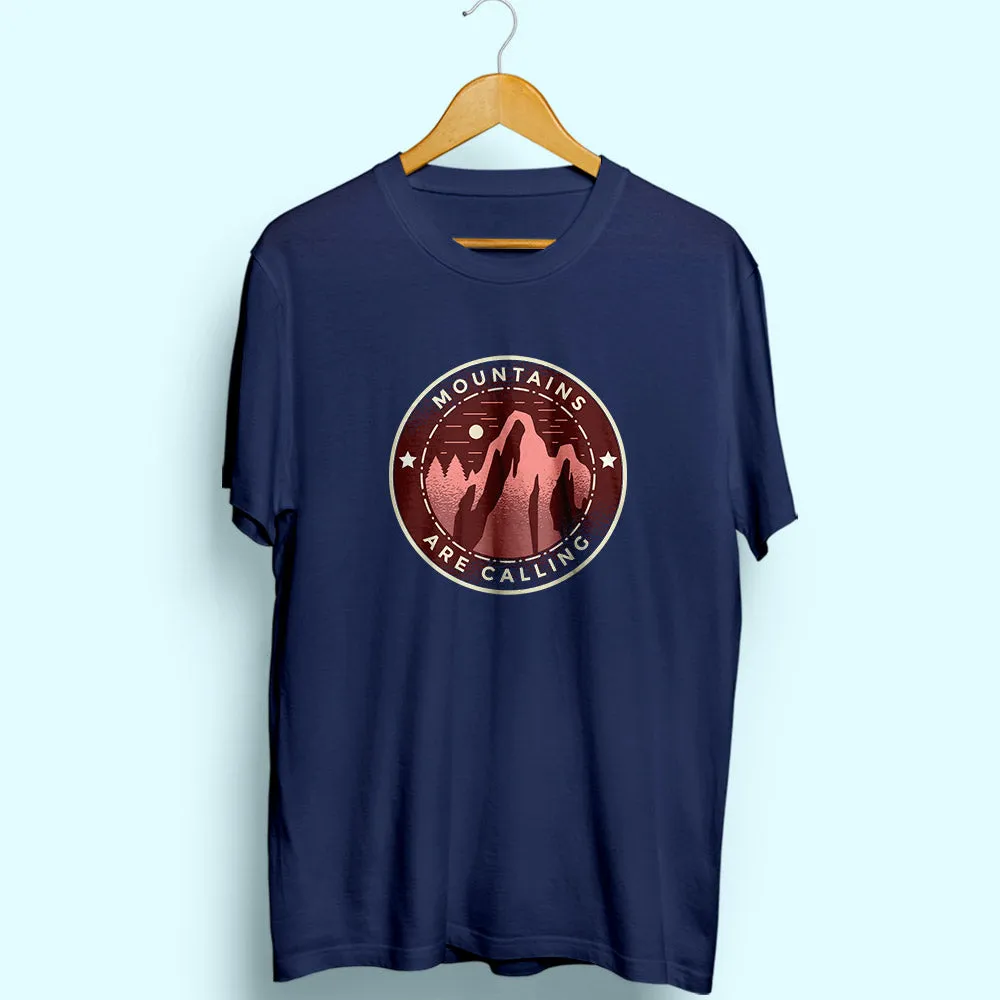 Mountains Are Calling Half Sleeve T-Shirt