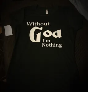 Without God T-Shirt